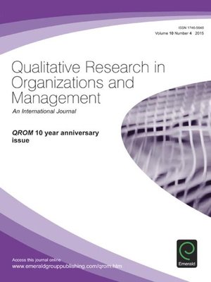 cover image of Qualitative Research in Organizations and Management: An International Journal, Volume 10, Number 4